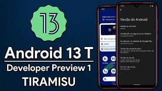 Android 13 Developer Preview 1 | ANDROID 13 ESTÁ ENTRE NÓS! | Todas as novidades!