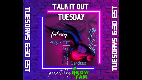 Talk it out Tuesday!
