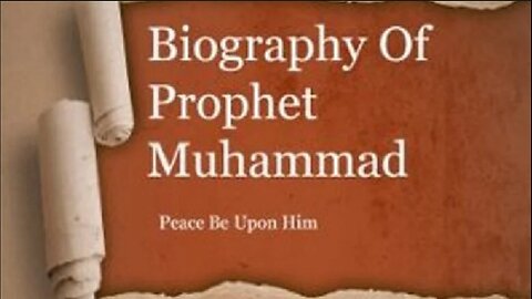 About Muhammad (Peace Be Upon Him) Biography