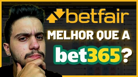 BETFAIR É UMA BOA OPÇÃO? É MELHOR QUE A BET365? (saiba tudo aqui!)