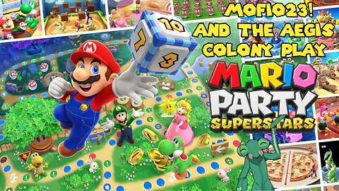 MarioParty Superstars with "The Aegis Colony": LIVE - Episode #2