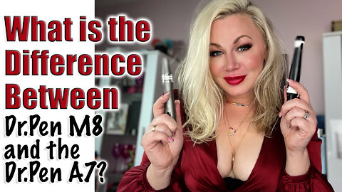 What is the Difference Between the Dr.Pen M8 + Dr.Pen A7 | Code Jessica10 saves 11% off Drpenusa.com
