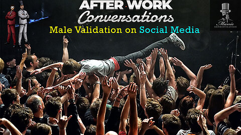 Male Validation on Social Media