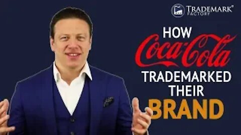 How Coca Cola Trademarked Their Brand
