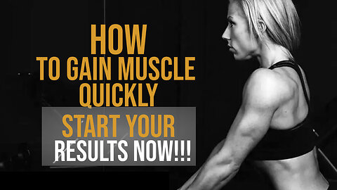 How To Gain Muscle Quickly