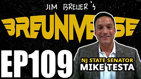 New Jersey Senator Mike Testa on Green Energy & Dead Whales | Jim Breuer's Breuniverse Podcast Ep109