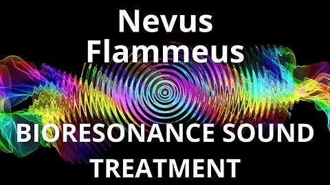 Nevus Flammeus _ Sound therapy session _ Sounds of nature
