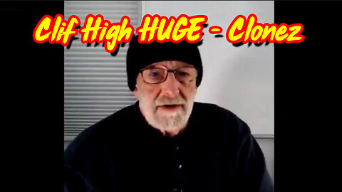 Clif High HUGE - Clonez