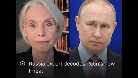 Russia expert decodes Putin's new threat