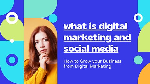what is digital marketing and social media