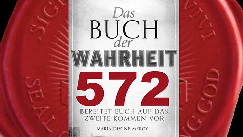 Gottes Liebe ist, wenn man sie einmal gefühlt hat, unverzichtbar - (Buch der Wahrheit Nr 572)