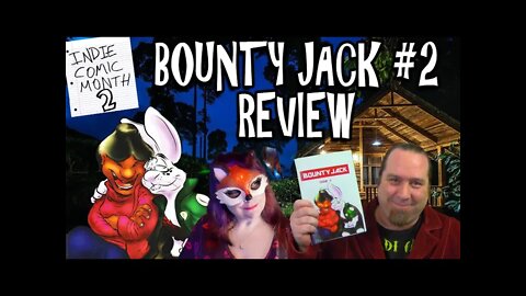 Bounty Jack #2 Review | Indie Comic Month 2