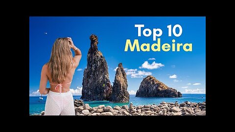 Madeira Travel Guide - Best Things To Do in Madeira