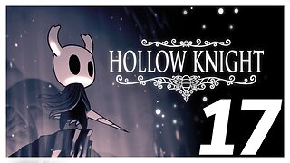 Derrotando Mais Guerreiros dos Sonhos! | Hollow Knight #17 - Jornada Rumo à Platina!