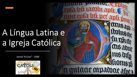CATOLICUT - A Língua Latina e a Igreja Católica