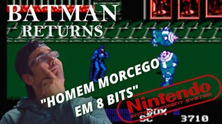 BATMAN RETURNS (NINTENDINHO) INICIO DE GAMEPLAY / Batman jogo de briga em 8 bits