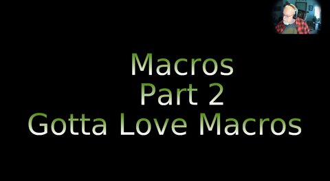 Gotta Love Macros part 2.
