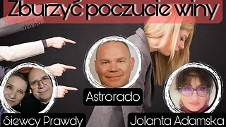 Zburzyć poczucie winy - Jolanta A, Astrorado