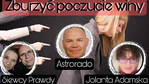 Zburzyć poczucie winy - Jolanta A, Astrorado