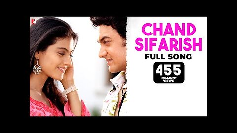 Chand Sifarish - Full Song - Fanaa - Aamir Khan, Kajol - Shaan, Kailash Kher - Jatin-Lalit - Prasoon