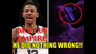 BRUTUS EMPIRE : NBA star Ja Morant Did Nothing Wrong!! Gun Controversy!