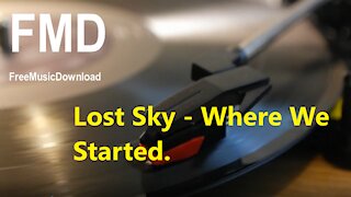 Lost Sky - Where We Started Free music download [FMD Release]