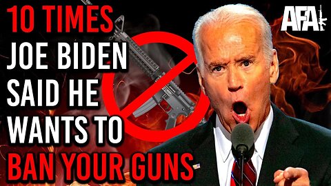 Ten Times Joe Biden Said He's Going to Ban 'Assault Weapons'