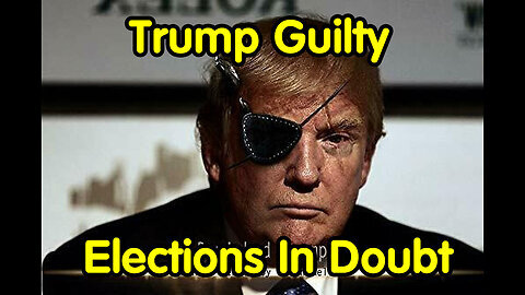 Breaking News - Trump Guilty - Elections In Doubt - 100 Year Prison Term Possible - 6-2-24..