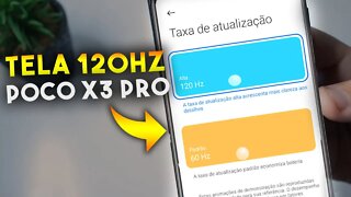 Como ATIVAR TELA DE 120Hz no Poco X3 PRO