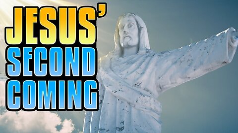 10 Facts About Jesus' Second Coming