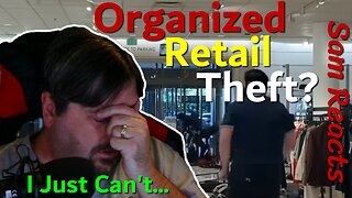 Professional Groups of Thieves? Thievery is on the rise according to Nightline | Sam Reacts