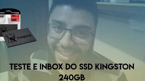 Teste e inbox do SSD Kingston de 240gb