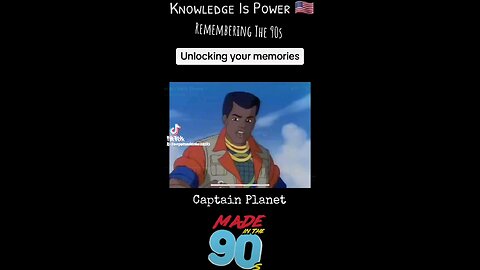 Captain Planet > Rememberingthe90s