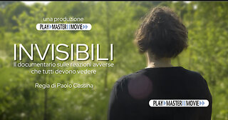 Invisibili - Il documentario sulle reazioni avverse ai vaccini C19