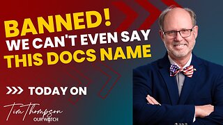Banned! We Can't Even Say this Doc's Name