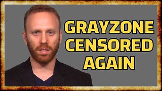 Grayzone Donations FROZEN by GoFundMe for UNEXPLAINED Reasons