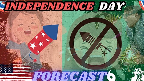 Could Your Independence Day Plans Get Ruined?