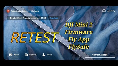 DJI Mini 2 Retest Firmware 01.03.0000