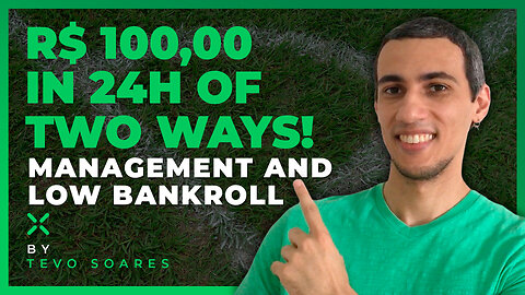 EP. 22 🚩 HOW I MADE BRL 100 in 24h with CORNERS to LEVERAGE a LOW BANK of BRL 100 with MANAGEMENT💰