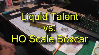 Citadel Liquid Talent vs. HO scale boxcar