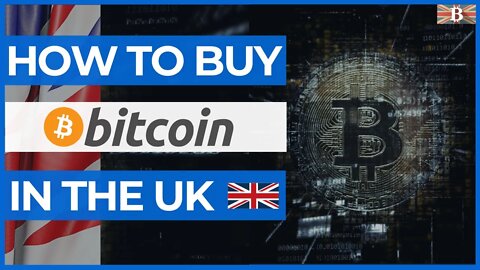 Beginners Guide on How to Buy Bitcoin in the UK