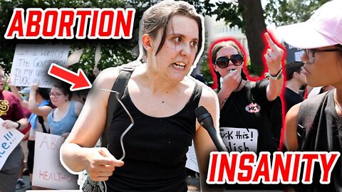 The CRAZIEST Abortion Protesters In Washington D.C.