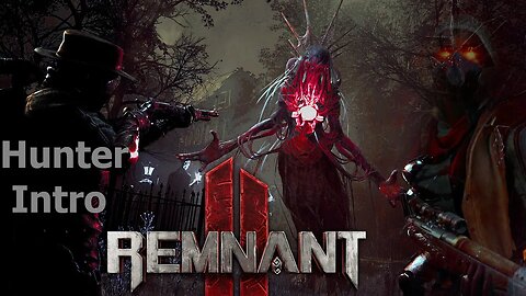 Remnant 2 Hunter Nightmare Difficulty Part 1, new Start new Map