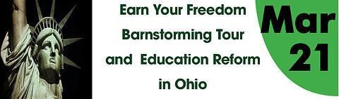 Earn Your Freedom Barnstorming Tour and Education Reform in Ohio