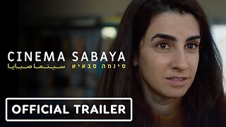 Cinema Sabaya - Official U.S. Trailer