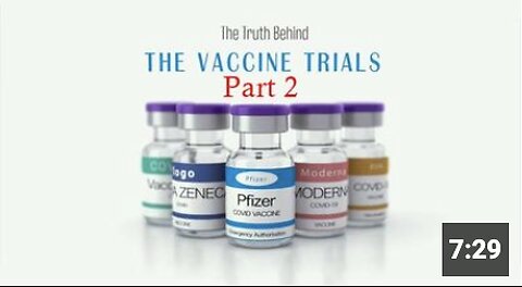 The Truth Behind The Vaccine Trials | Part 2 | The Mirror Project