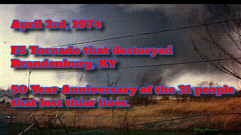 April 3 1974 Tornado Brandenburg, KY resulted in 31 fatalities.