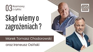 Salon Ludzi Wolnych S01E03 Skąd wiemy o zagrożeniach