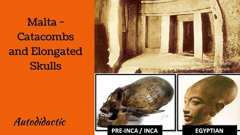 Malta Catacombs and Elongated Skulls