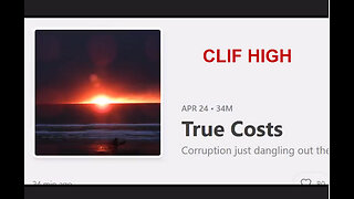 Clif High: True Costs! Corruption Just Dangling Out There! April 24 2023